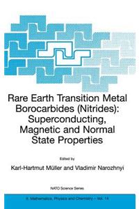 Rare Earth Transition Metal Borocarbides (Nitrides)