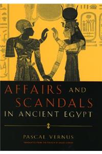 Affairs and Scandals in Ancient Egypt