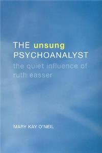 Unsung Psychoanalyst