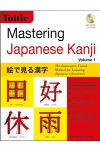 Mastering Japanese Kanji