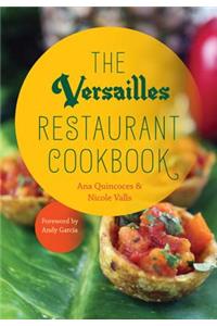 The Versailles Restaurant Cookbook
