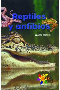 Reptiles y Anfibios