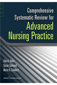 Comprehensive Systematic Review for Advanced Nursing Practice