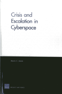 Crisis and Escalation in Cyberspace