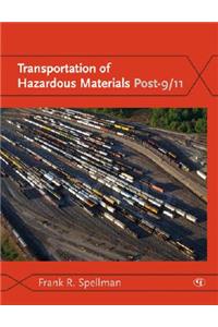 Transportation of Hazardous Materials Post-9/11