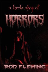 A Little Shop of Horrors