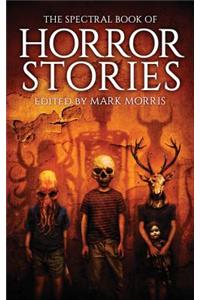 The Spectral Book of Horror Stories