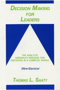 Decision Making for Leaders