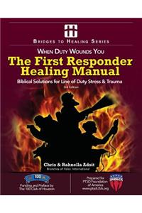 First Responder Healing Manual