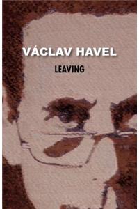 Leaving (Havel Collection)