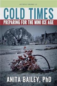 Cold Times