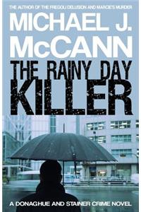 The Rainy Day Killer