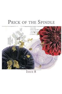 Prick of the Spindle Print Edition - Issue 8