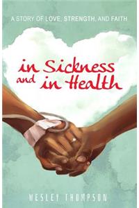 In Sickness and in Health