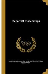 Report Of Proceedings