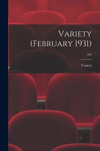 Variety (February 1931); 101