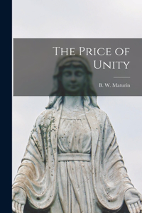 Price of Unity