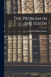 The Problem in the South