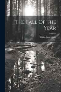 Fall Of The Year
