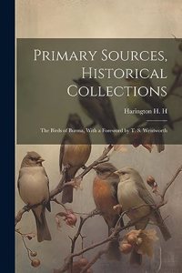 Primary Sources, Historical Collections