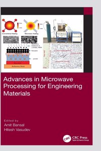 Advances in Microwave Processing for Engineering Materials