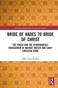 Bride of Hades to Bride of Christ