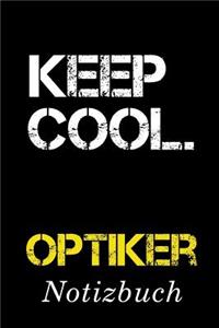 Keep Cool Optiker Notizbuch