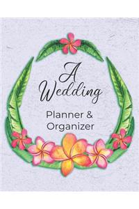 A Wedding Planner & Organizer