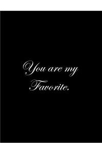 You are my Favorite