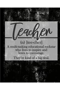 teacher A multi-taking educational rockstar who lives to inspire and loves to encourage. They're kind of a big deal.