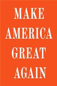Make America Great Again