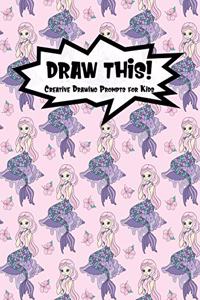 Draw This!