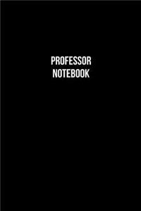 Professor Notebook - Professor Diary - Professor Journal - Gift for Professor