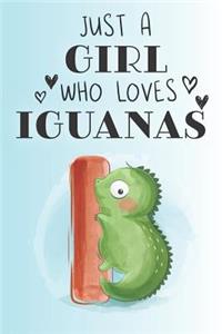 Just A Girl Who Loves Iguanas