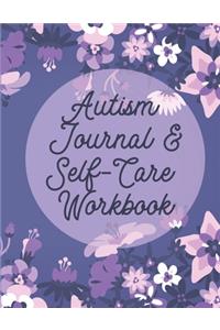Autism Journal & Self-Care Workbook