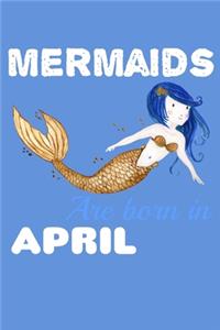 Mermaids Are Born In April