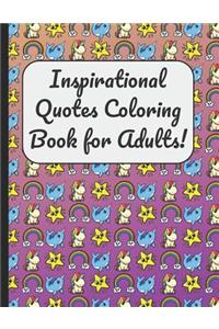 Inspirational Quotes Coloring Book for Adults!