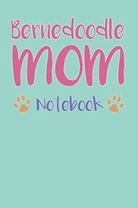 Bernedoodle Mom Composition Notebook of Dog Mom Journal