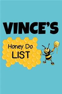 Vince's Honey Do List