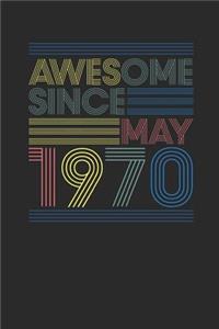 Awesome Since May 1970