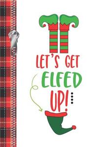 Let's Get Elfed Up!