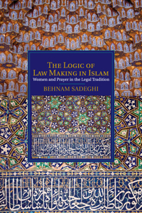 Logic of Law Making in Islam