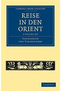 Reise in Den Orient 2 Volume Set