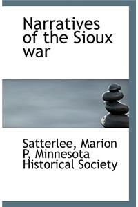 Narratives of the Sioux War