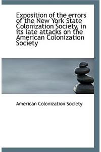 Exposition of the Errors of the New York State Colonization Society