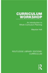 Curriculum Workshop