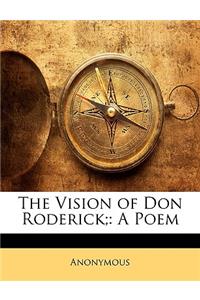 Vision of Don Roderick;: A Poem