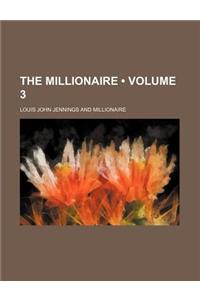 The Millionaire (Volume 3)