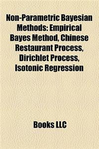 Non-Parametric Bayesian Methods