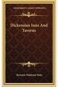 Dickensian Inns and Taverns
